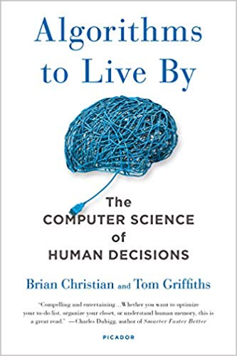 Top 5 Decision Making Books - Algorithms to Live By Cover