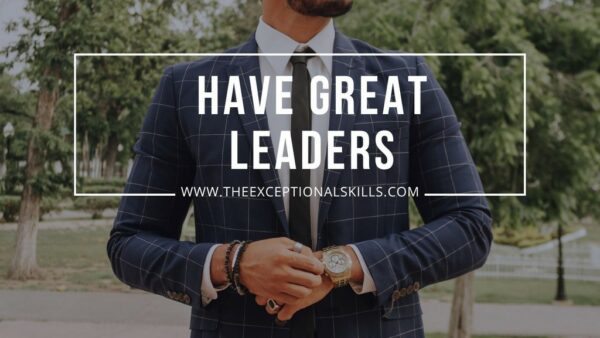 Improve Employee Productivity - Have great leaders